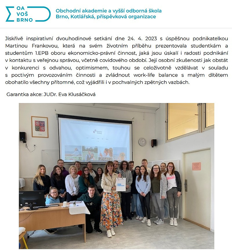 Martina během setkání se studenty VOŠ Pionýrská Brno po přednášce o podnikání, vedení firmy a marketingu. Skupinová fotografie s úsměvy a inspirací v očích.