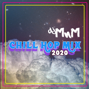 Chill Hop Mix by DJ MnM on SoundCloud