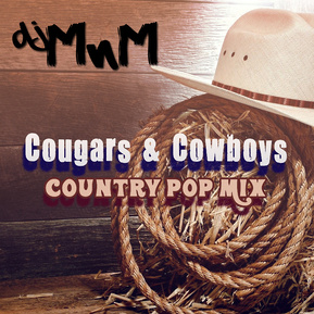 Cougars & Cowboys Country Mix by DJ MnM on SoundCloud