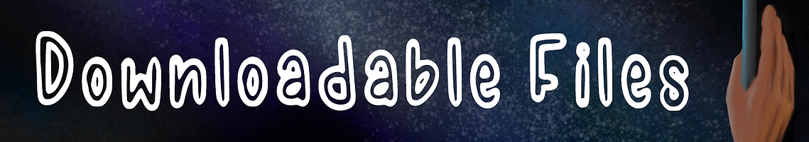 Heading Text Reads: Downloadable Files (in white drawn font) the text is on a blue-black spotted backdrop. There is a hand holding open a door to the right of the image.