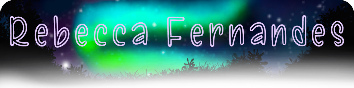 Text Reads: [Rebecca Fernandes] (in pink drawn font). Background image is a moonlit landscape with the silhouette of grass, and bushes bordering a swirl of green Northern Lights.