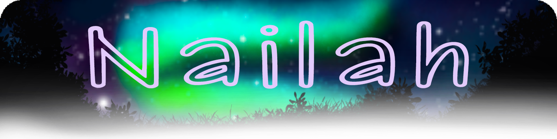 Heading: Text Reads: Nailah (in pink drawn font). Background image is a moonlit landscape with the silhouette of grass, and bushes bordering a swirl of green Northern Lights.