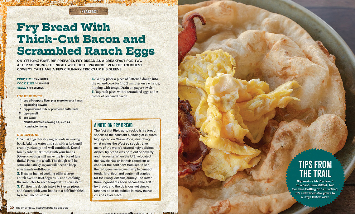 Recipe for Rip's Fry Bread from The Unofficial Yellowstone Cookbook by Jackie Alpers.