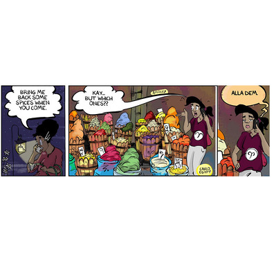 Daily comic set in Egypt featuring Chloe on the phone with her mom, Elsie, asking how many spices to bring home. This lighthearted moment captures Chloe's adventure and their special bond amidst the vibrant market atmosphere.
