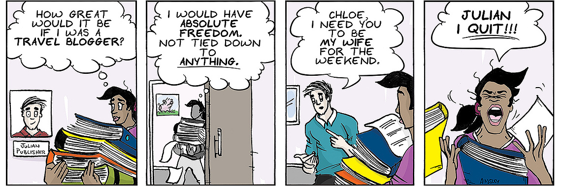 Globetrotter comic strip #16: Chloe quits her job and yells at Julia. Follow this humorous series by Ainsley Ashby, exploring backstories and hilarious adventures.