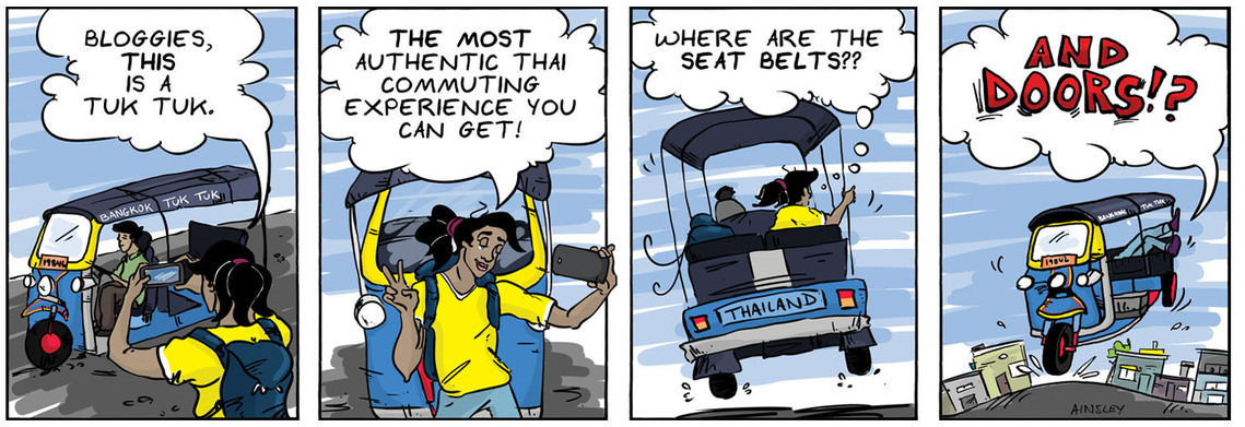 Globetrotter comic #104: Chloe does a Bangkok vlog, explaining tuk-tuks. She gets in one, realizing its unsafe. A humorous moment in Ainsley Ashby's series.