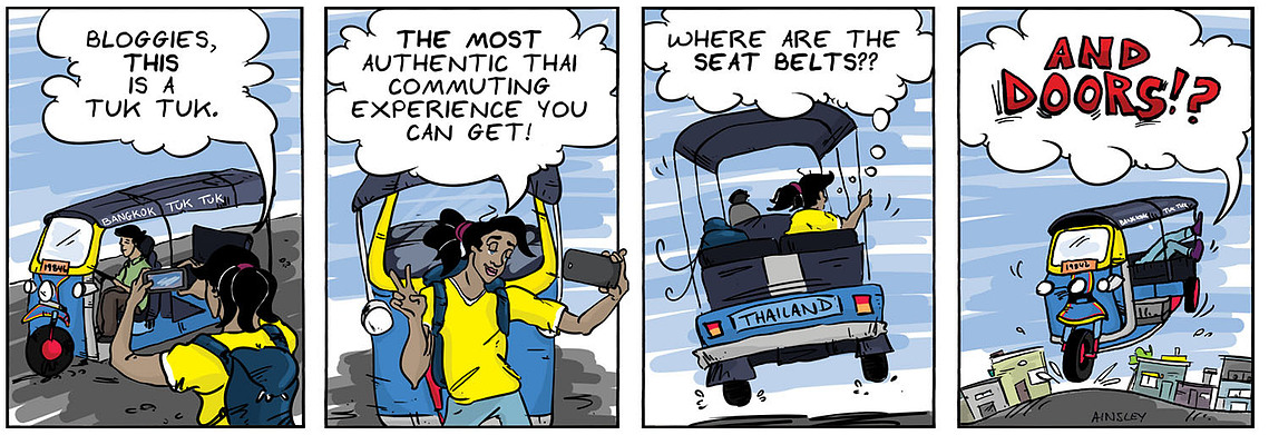 Globetrotter comic #104: Chloe does a Bangkok vlog, explaining tuk-tuks. She gets in one, realizing its unsafe. A humorous moment in Ainsley Ashby's series.