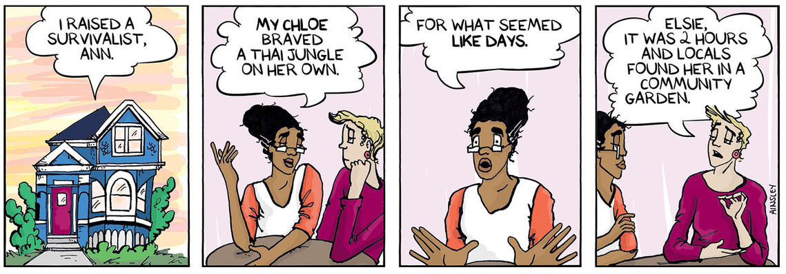 Globetrotter comic #131: Chloe's mom brags about her wilderness skills, but Ann corrects her, remembering Chloe's recent community garden adventure. A humorous moment by Ainsley Ashby.