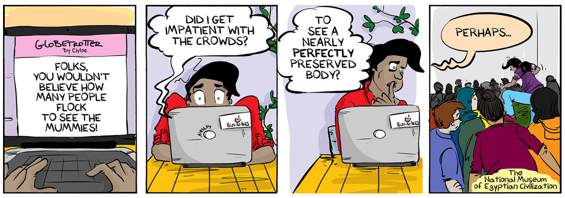 Globetrotter comic #528: Chloe blogs about her first-time experience seeing Egyptian mummies. A captivating moment in Ainsley Ashby's series.