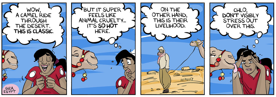 Globetrotter comic #495: Chloe faces a moral dilemma in Egypt's desert, debating camel rides. This humorous scene showcases the challenges of ethical travel, captured in Ainsley Ashby's unique style.