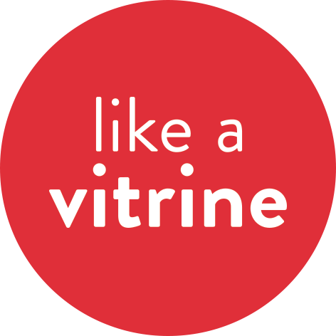 Like a Vitrine
