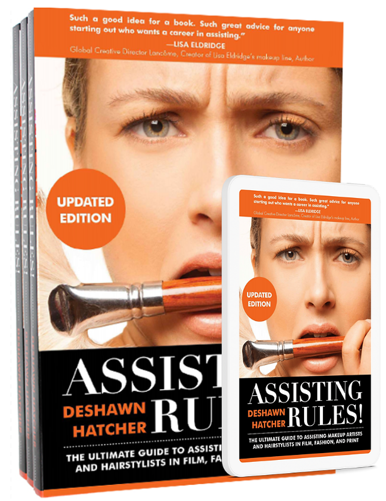 ASSISTING RULES! THE BOOK - DESHAWN HATCHER MAKEUP ARTIST