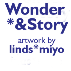 Linds Miyo  |  Artist  |  Wonder*&Story