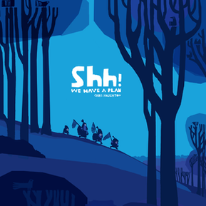 shh we have a plan free poster download