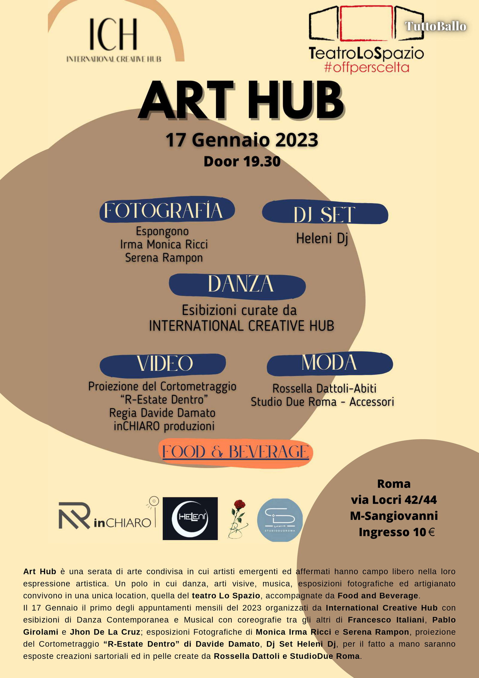 Art Hub è una serata di arte condivisa in cui artisti emergenti ed affermati hanno campo libero nella loro espressione artistica.  Evento International Creative Hub con esposizione Monica Irma Ricci