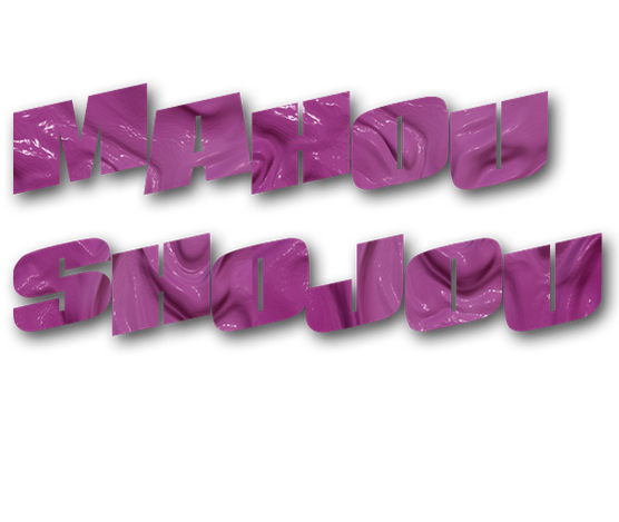 MAHOU.SHOJOU