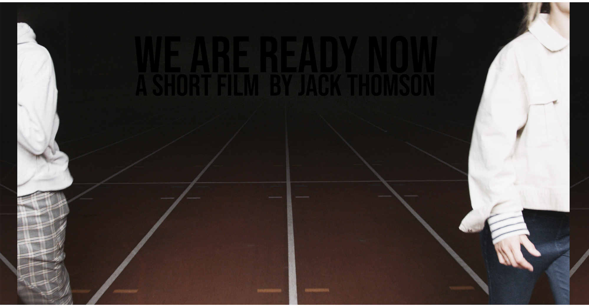 We are Ready Now. Moving image. BBC. Artist film . Dance film . Jack Thomson Filmmaker. Jack Thomson Photography . Short film . New Creatives . BBC Arts . Screen dance . Dance . 2020   