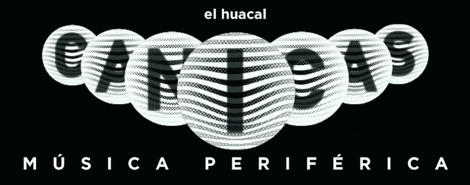 Canicas - Musica Periférica