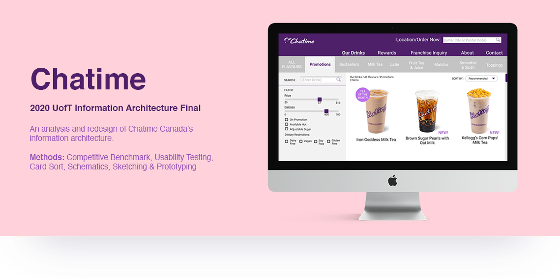 Click to read about an analysis and redesign of Chatime Canada's information architecture.