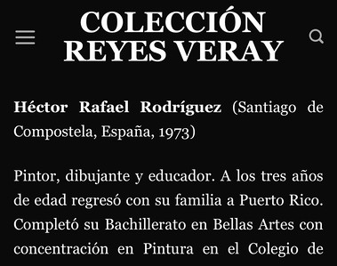 Text of Reyes Veray Collection - Héctor Rafael's Biography. 