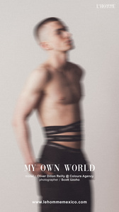 L'HOMME LEHOMME MEXICO - 2025 - Magazine
Publication/Interview [Scott Uzoho X Oliver Dillon
Reilly X Colours Agency]