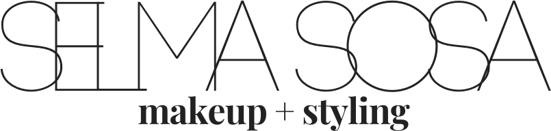 SELMA SOSA: MAKEUP+STYLING