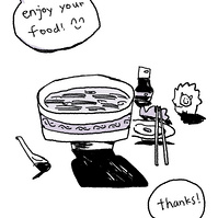 A drawing of a bowl of noodle, chopsticks on chopsticks holder, a lion-like creature, a bottle of soy sauce and two speech bubbles that say "enjoy our food" and  "thanks!" This image is the front cover of the 6-page zine "Enjoy Your Food".