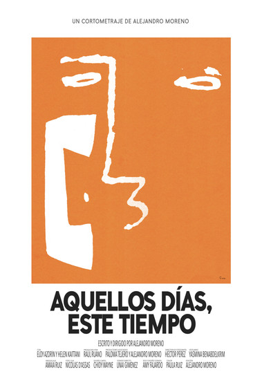 Cartel / Poster creado por Chidy Wayne para el cortometraje Aquellos días este tiempo del director Alejandro Moreno con el actor Eloy Azorín y Helena Kaittani. 