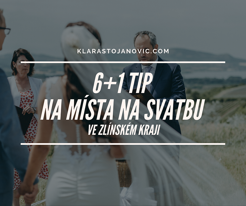 tipy na místa na svatbu zlínský kraj