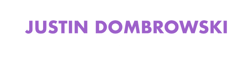 Justin Dombrowski's Portfolio