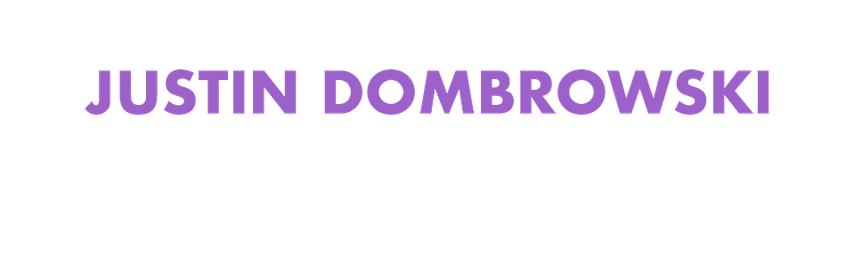 Justin Dombrowski's Portfolio