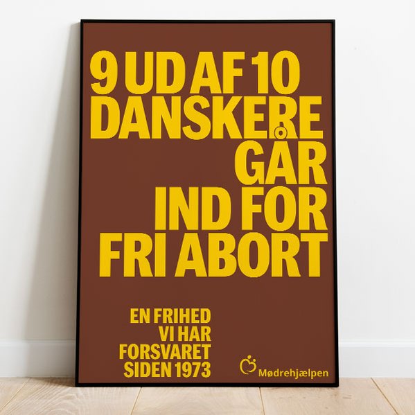 Fri abort siden 1973 – plakatserie. Mødrehjælpen. Graphic design Enrico Andreis.