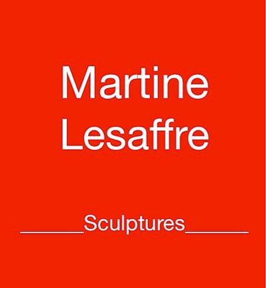 Martine Lesaffre Artiste Sculpteur