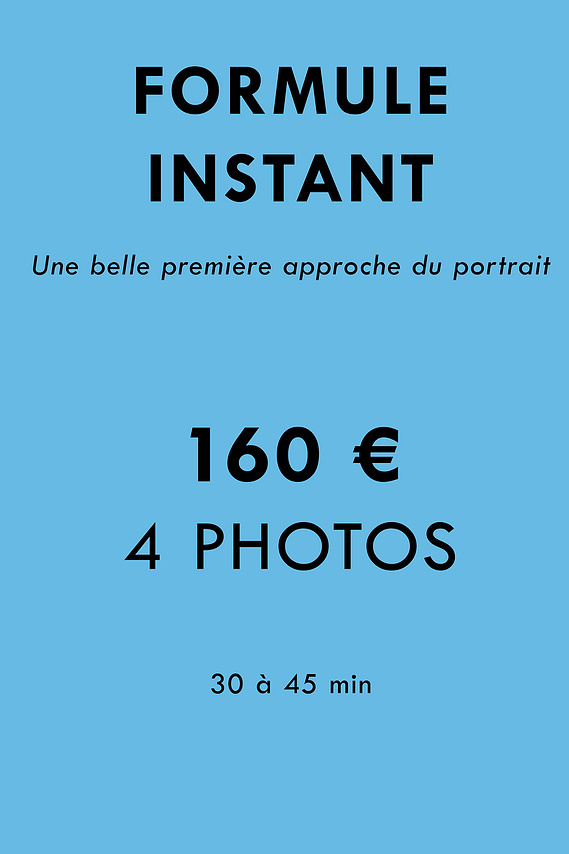Tarifs pour la Formule Instant qui inclut 4 photos retouchées pour 160 euros, par la photographe Ines Pochelu à Toulouse.