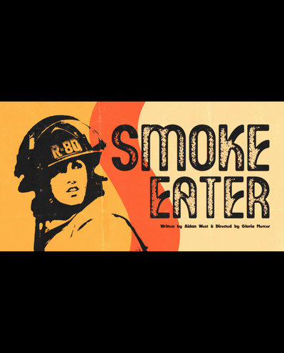Smoke Eater (Post-Production)