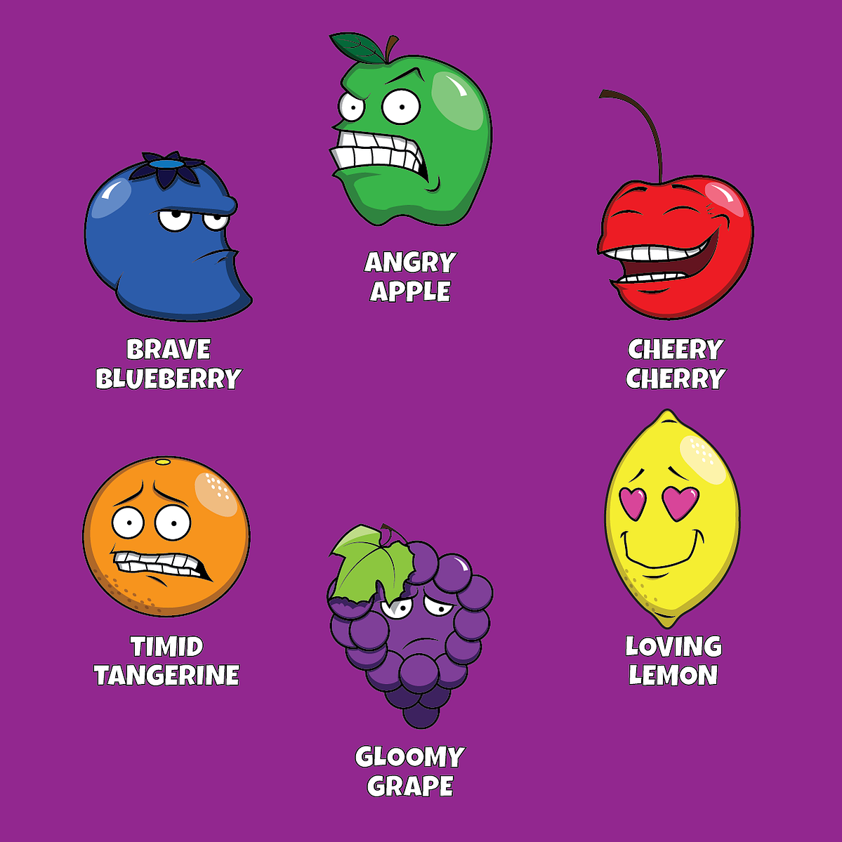 Digital illustrations of six fruit mascots layed out in a circle with their respective names under each one: Angry Apple, Cheery Cherry, Loving Lemon, Gloomy Grape, Timid Tangerine, and Brave Blueberry.