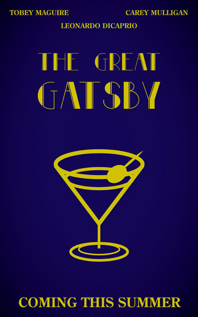 Great Gatsby poster rendition I designed with an illustration of a martine glass in solid goldish yellow over a dark blue background.