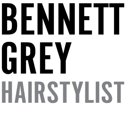 BENNETT GREY | HAIRSTYLIST