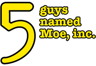 5 Guys Named Moe, inc.