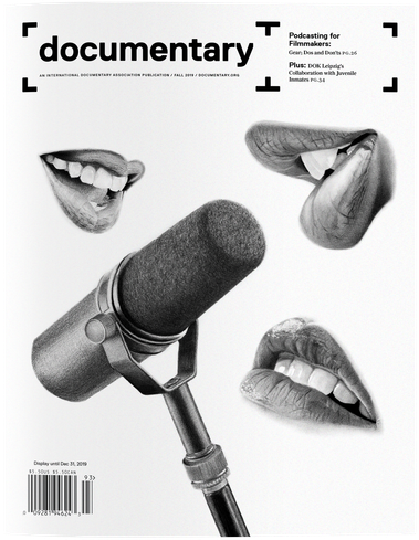 Cover of Fall 2019 issue of Documentary magazine, dedicated to nonfiction film and audio culture with photorealism illustrations, drawings by Susan Yin of mouths lips around a microphone.