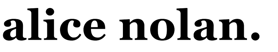 Alice Nolan's Portfolio