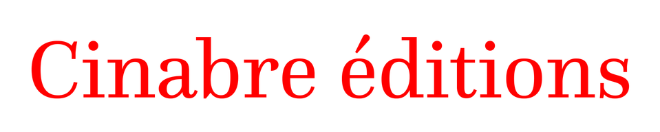 Cinabre éditions