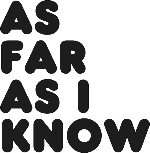 As Far As I Know