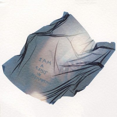 Crisis in Permanence: I AM A CRISIS IN PERMANENCE