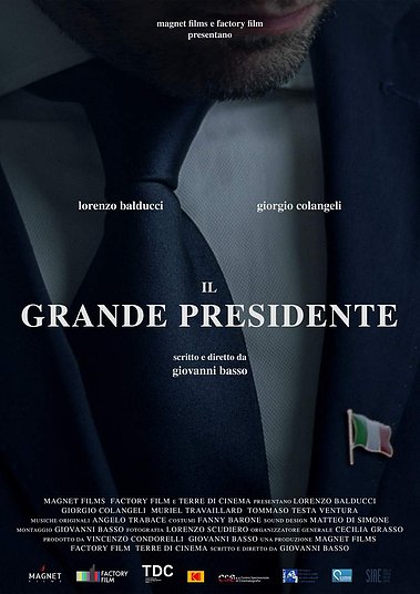IL GRANDE PRESIDENTE Official Poster